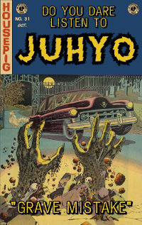 Juhyo - Grave Mistake cassette